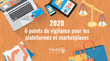 Le cadre juridique des marketplaces et plateformes en 2020
