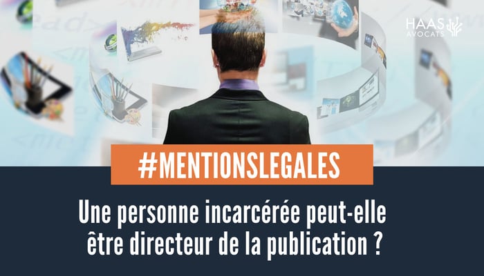 Directeur publication et personne incarceree