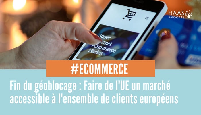 E-commerce la fin du geoblocage