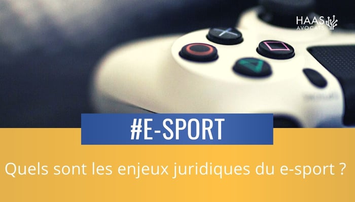 Enjeux juridique E sport