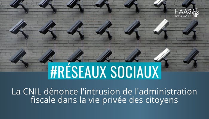 Surveillance des reseaux sociaux par l administration fiscale