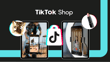 TikTok Shop : 12 précautions juridiques pour intégrer TikTok Shop
