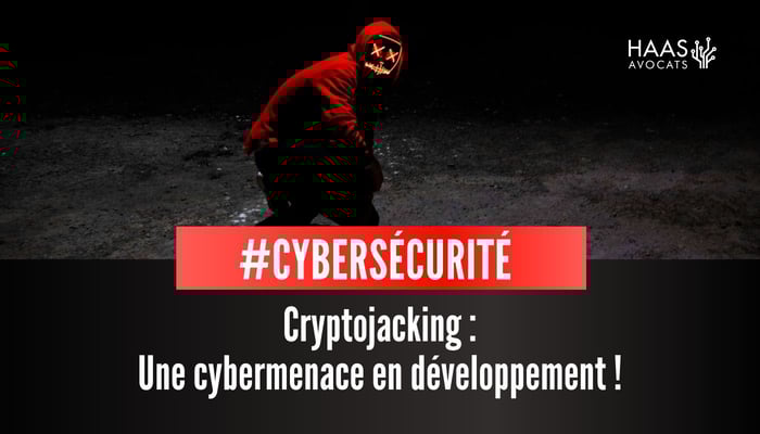 cryptojaking et risque cyber-1