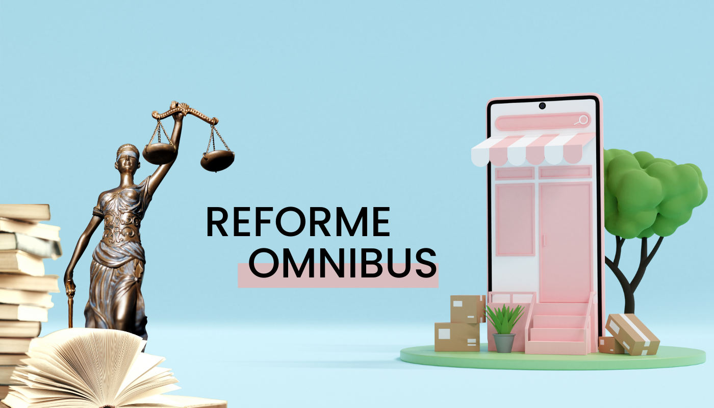 Reforme Omnibus : les obligations des e-commerçants et opérateurs de marketplaces